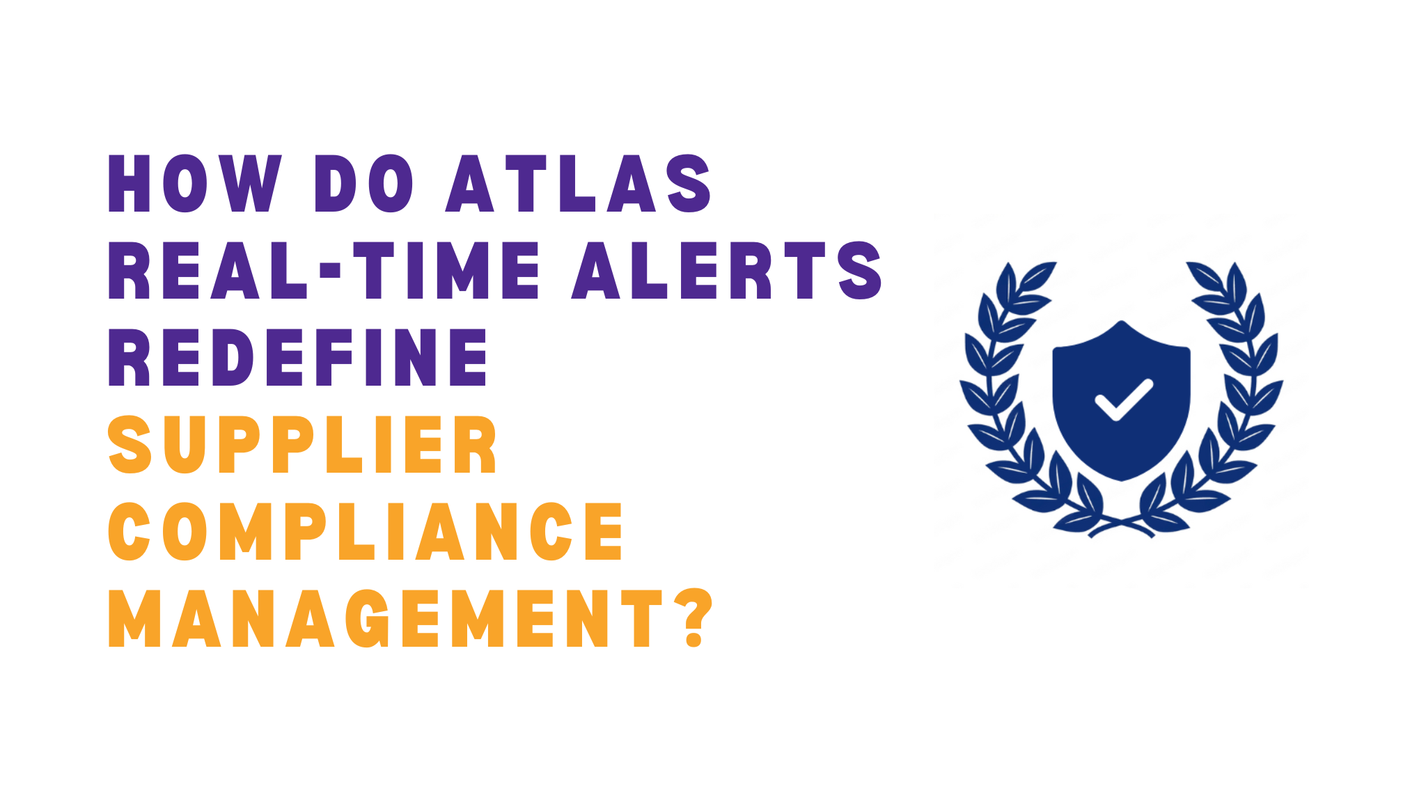 Atlas real time alerts compliance