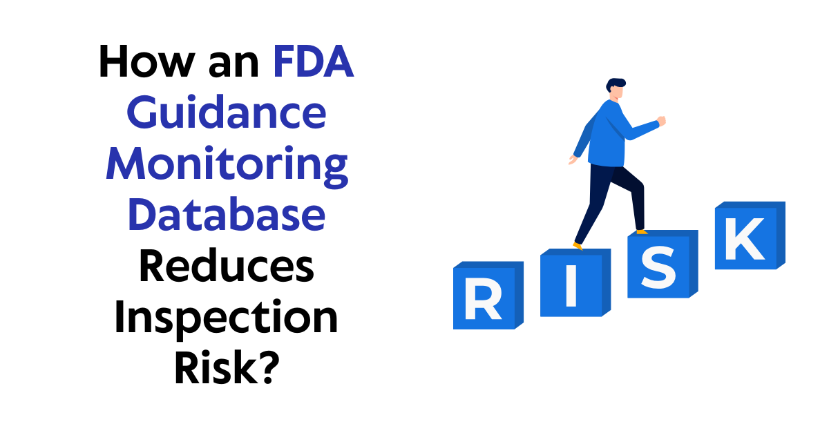 FDA guidance monitoring database